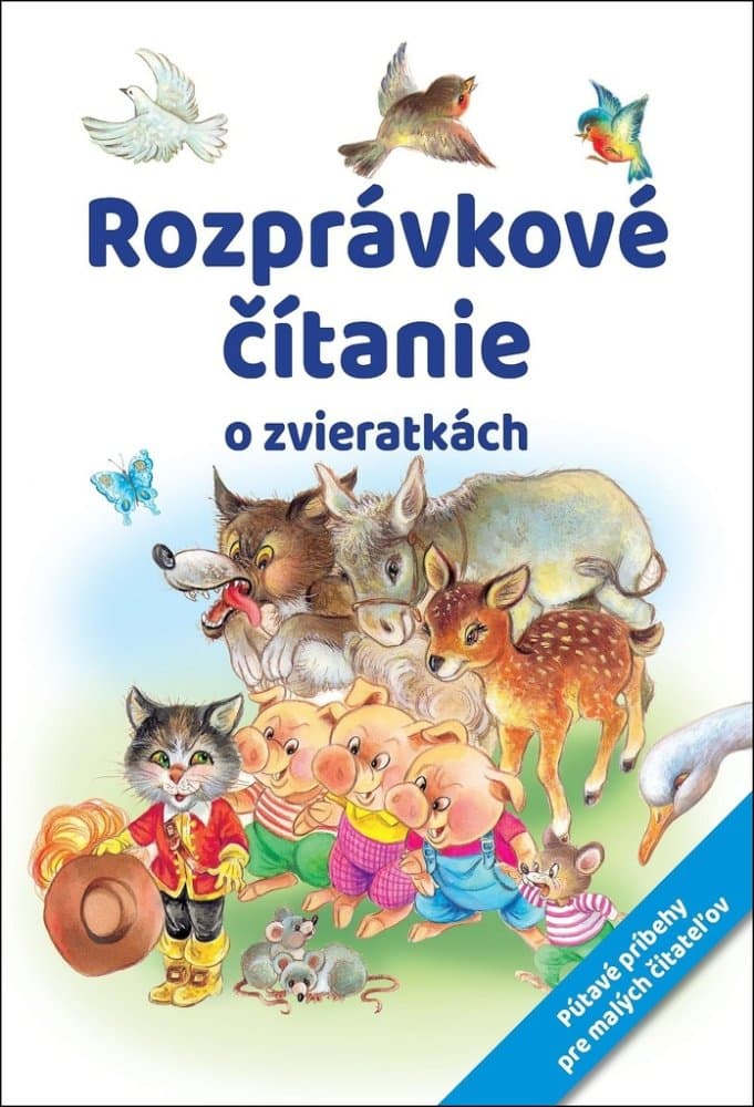 Rozprávkové čítanie o zvieratkách 1