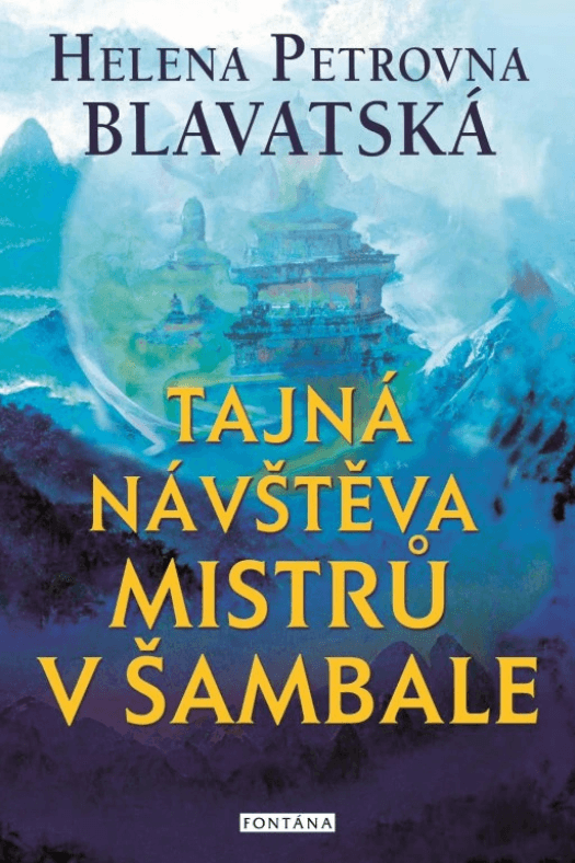 Tajná návštěva mistrů v Šambale 1