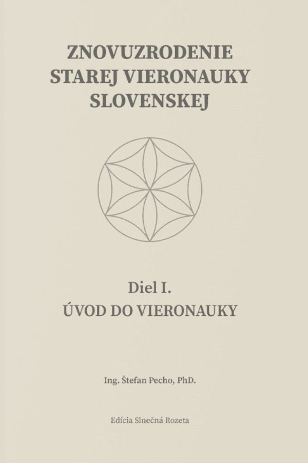 Znovuzrodenie starej vieronauky slovenskej 1