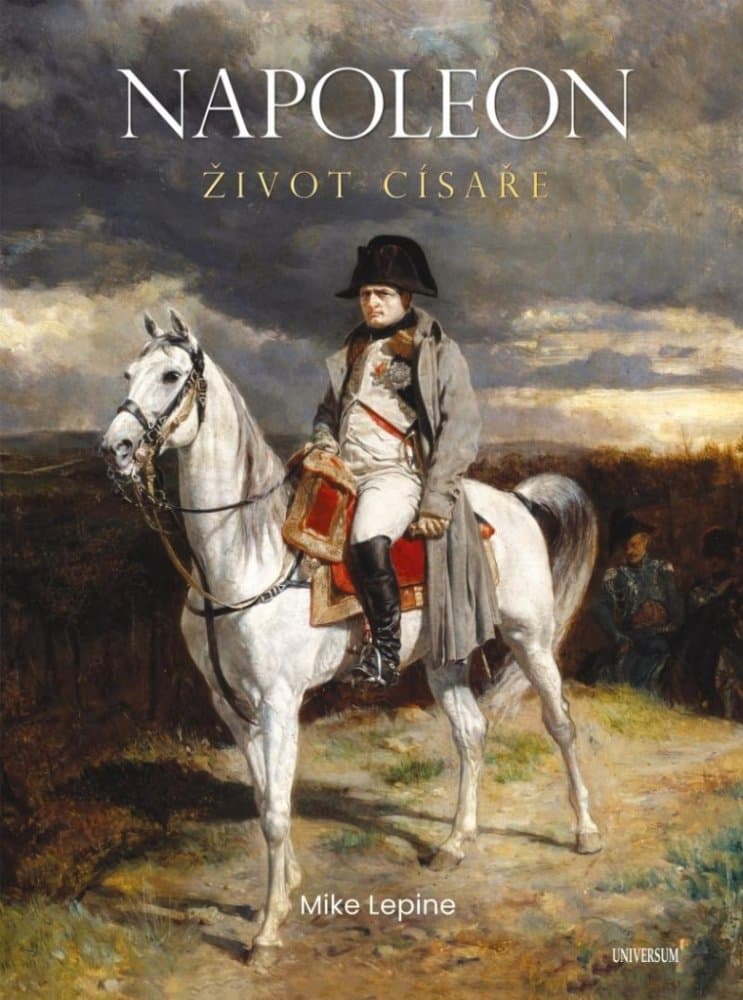 Napoleon Život císaře 1