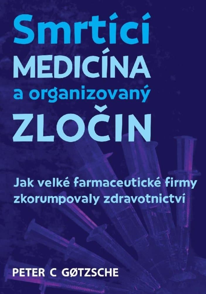 SMRTÍCÍ MEDICÍNA A ORGANIZOVANÝ ZLOČIN 1