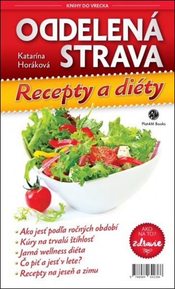Oddelená strava Recepty a diéty 1