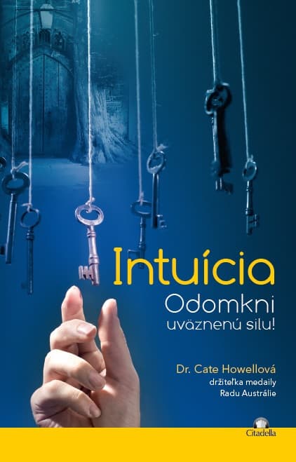 Intuícia - Odomkni uväznenú silu! 1