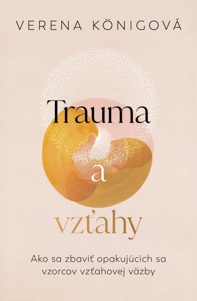 Trauma a vzťahy 1