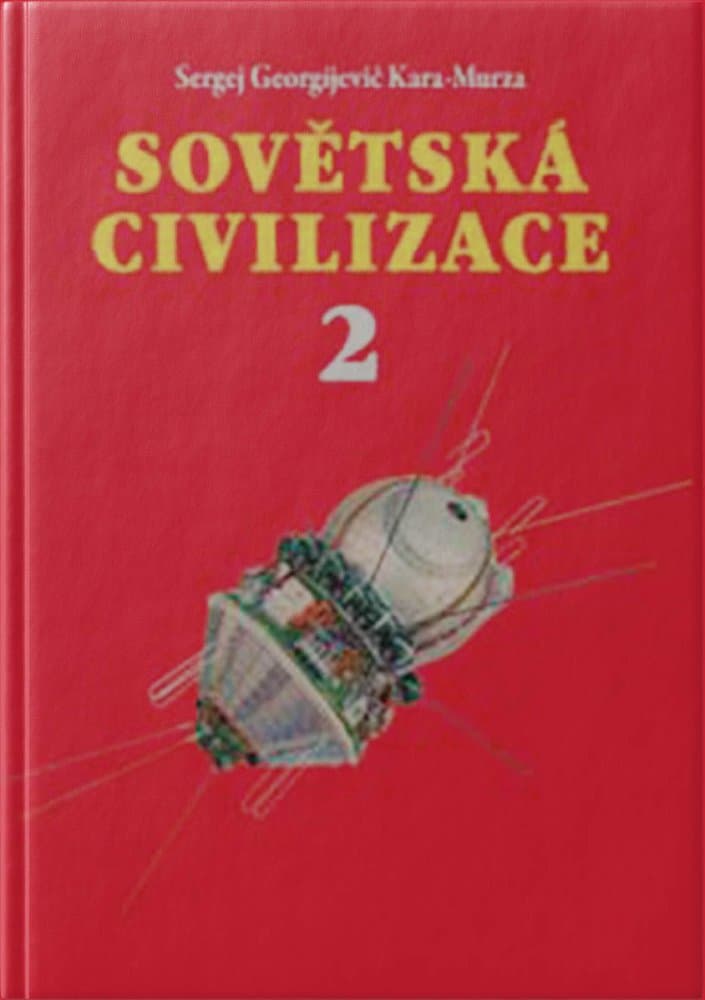 Sovětská civilizace 2