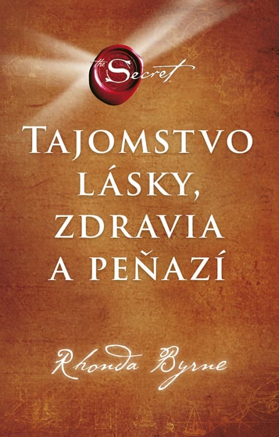 Tajomstvo lásky, zdravia a peňazí 1