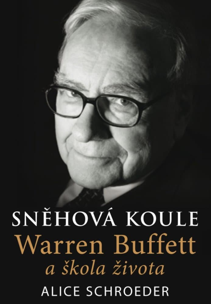Sněhová koule/Warren Buffett a škola života 1