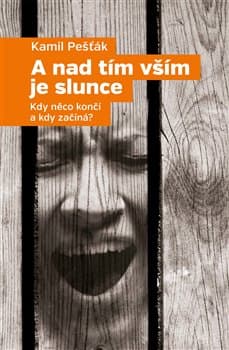 A nad tím vším je slunce 1