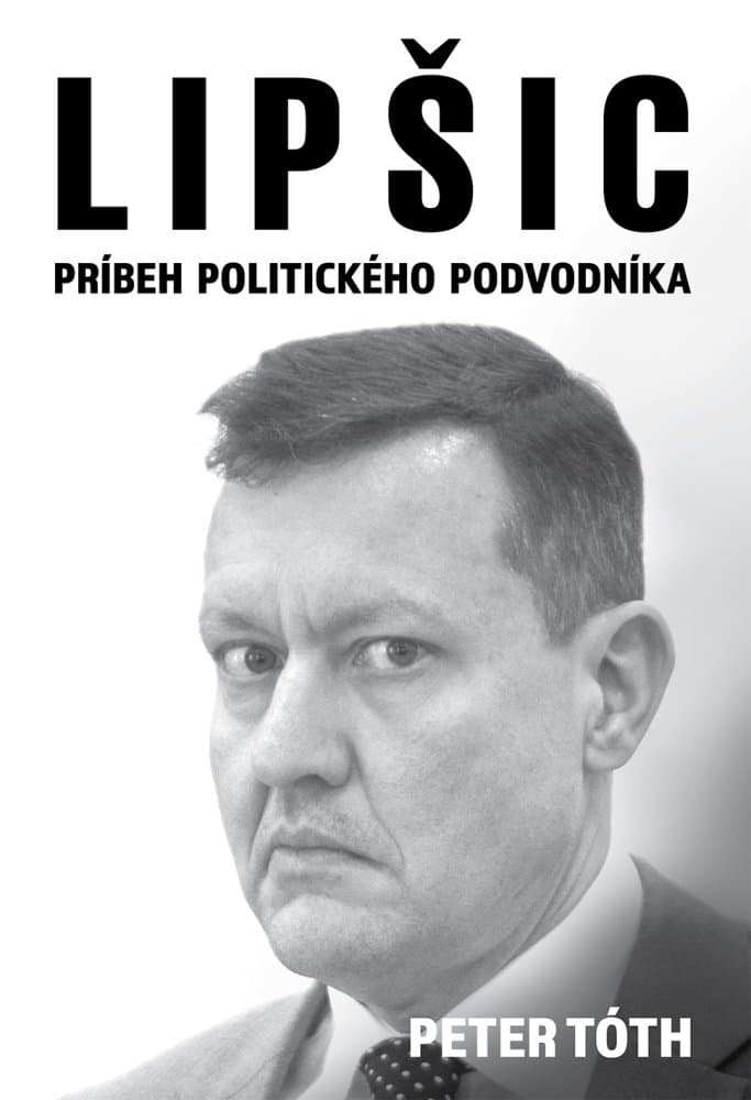 Lipšic - príbeh politického podvodníka 1