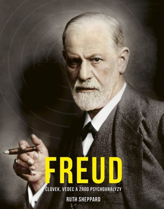 Freud: Človek, vedec a zrod psychoanalýzy 1
