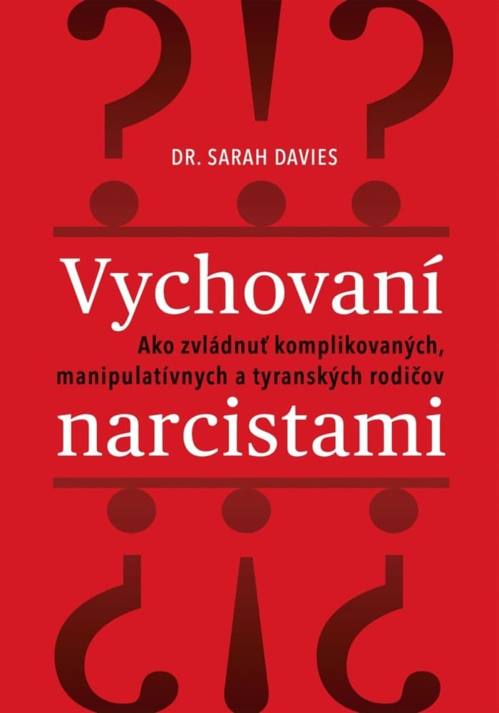 Vychovaní narcistami