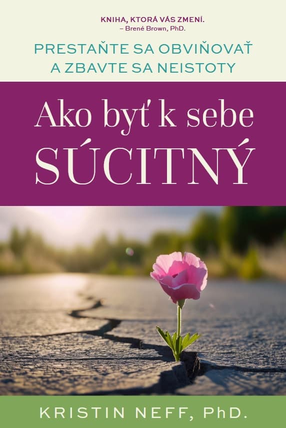 Ako byť k sebe súcitný 1