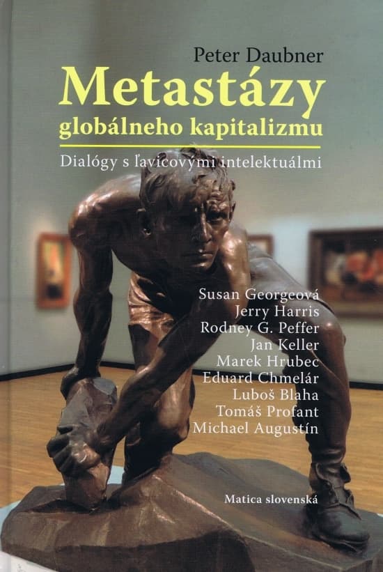 Metastázy globálneho kapitalizmu 1