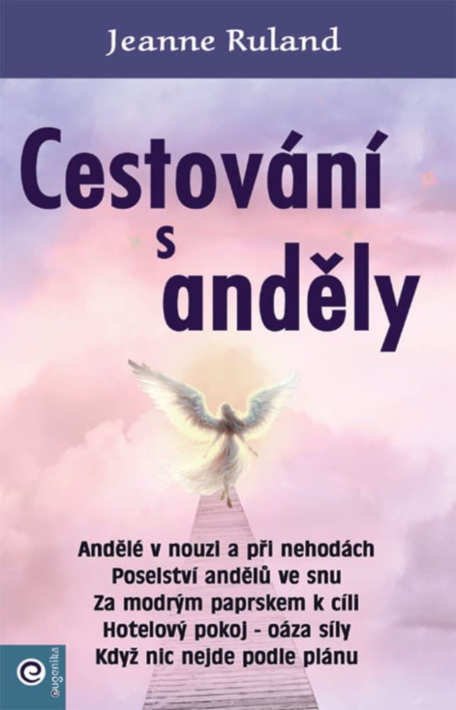 Cestování s anděly 1
