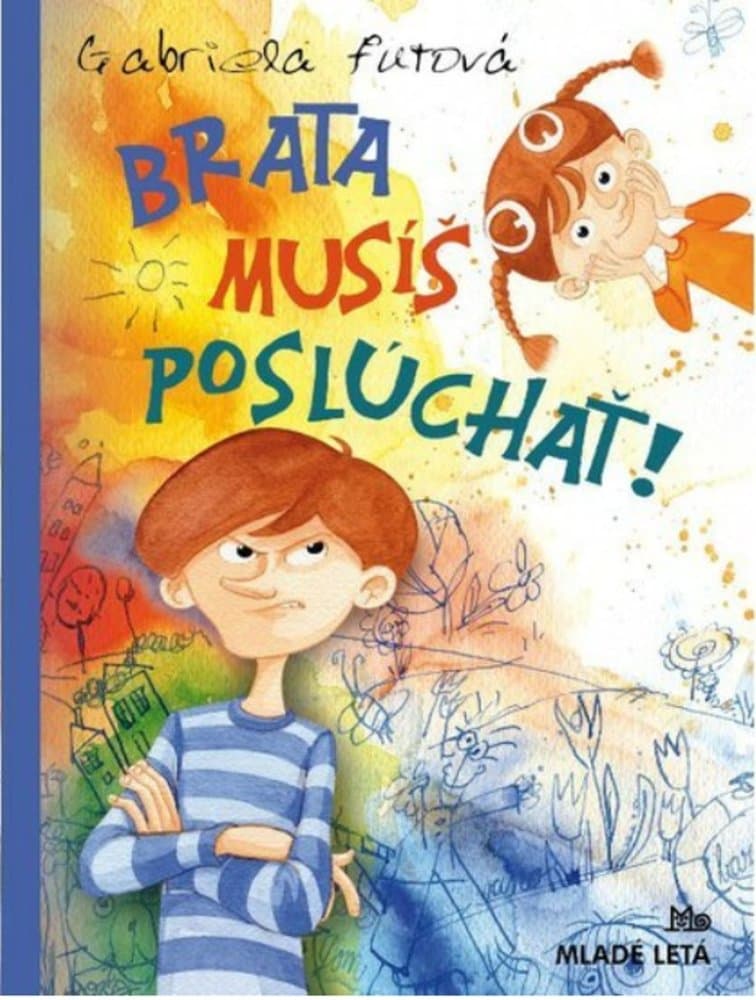 Brata musíš poslúchať! 1