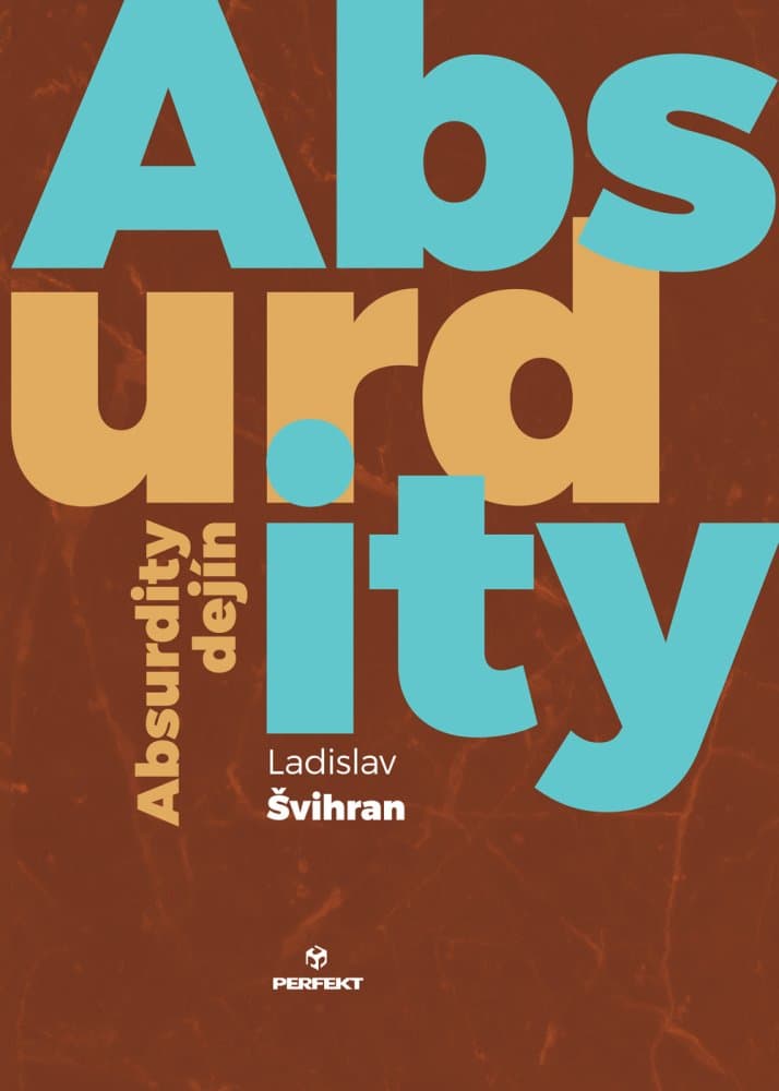 Absurdity dejín 1