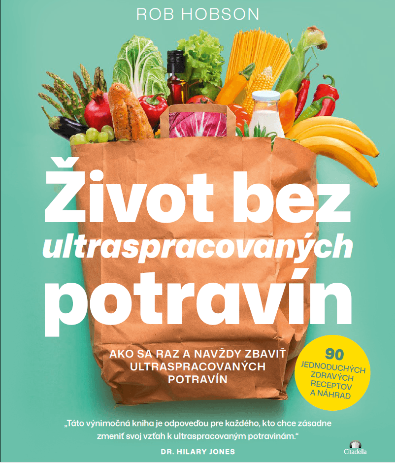 Život bez ultraspracovaných potravín