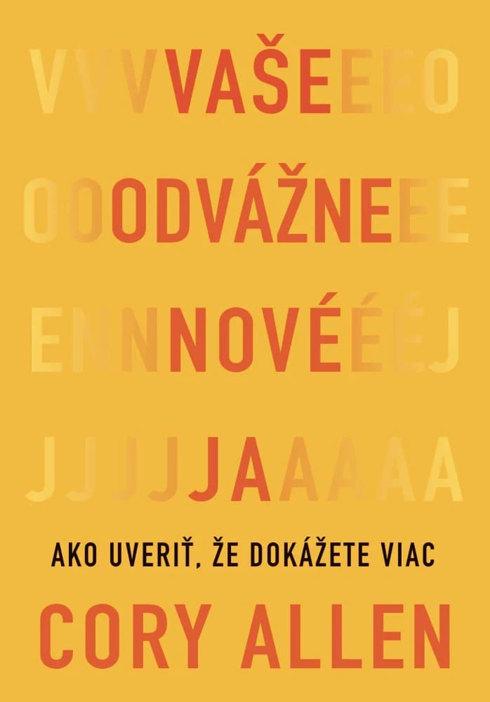 Vaše odvážne nové Ja 1
