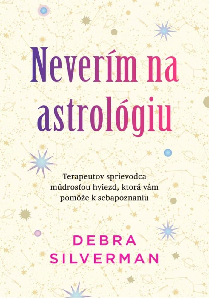 Neverím na astrológiu 1