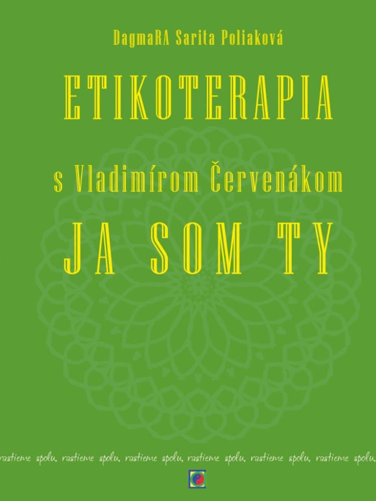 Etikoterapia s Vladimírom Červenákom 1