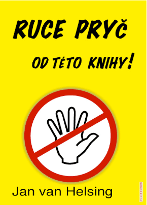 Ruce pryč od této knihy 1