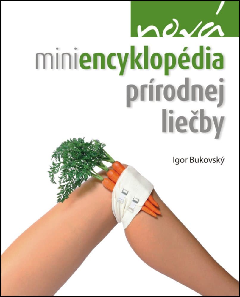 Nová miniencyklopédia prírodnej liečby 1