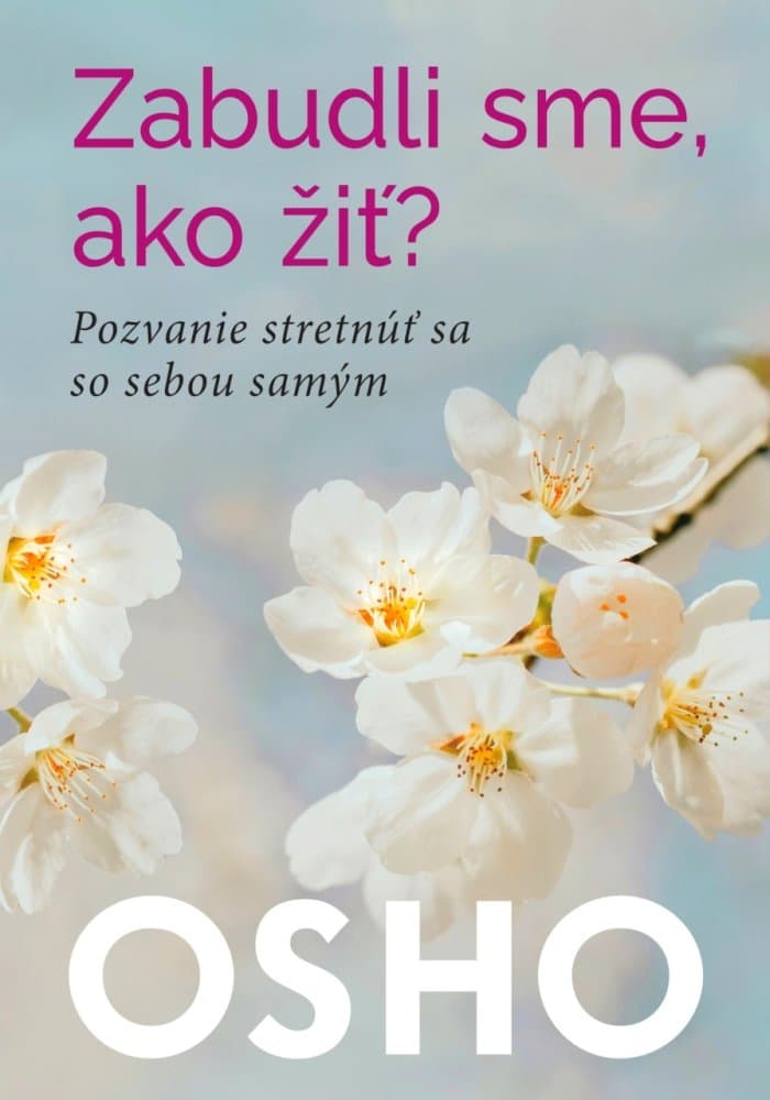 Zabudli sme, ako žiť? 1