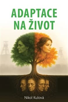 Adaptace na život 1