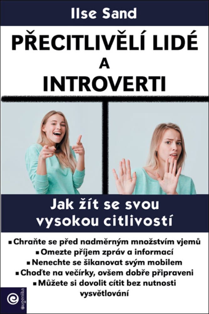 Přecitlivělí lidé a introverti 1