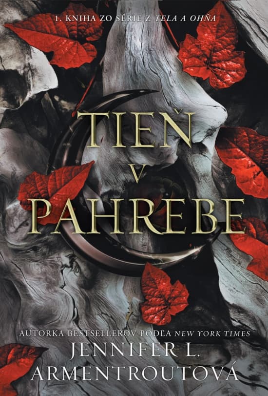 Tieň v pahrebe - Z tela a ohňa 1 1