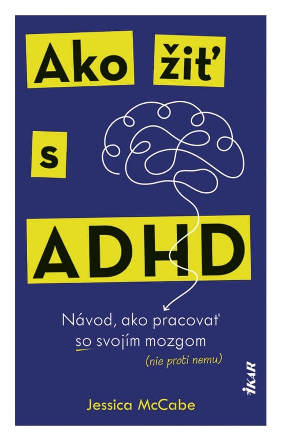 Ako žiť s ADHD 1