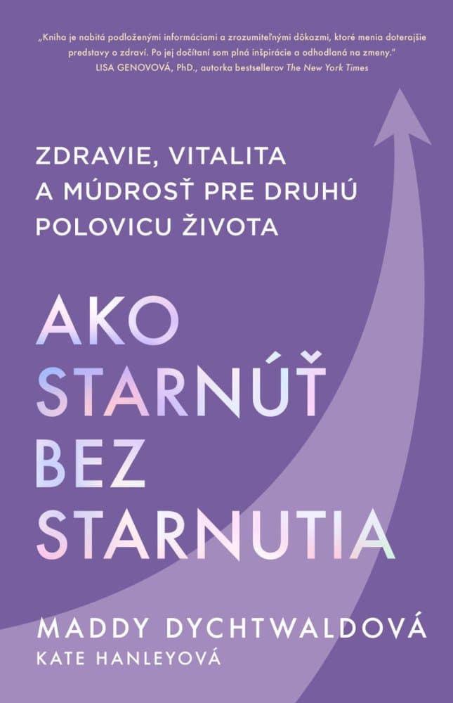 Ako starnúť bez starnutia 1