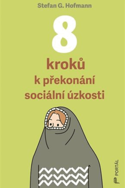 8 kroků k překonání sociální úzkosti 1