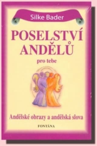 Karty - Poselství andělů pro tebe 1