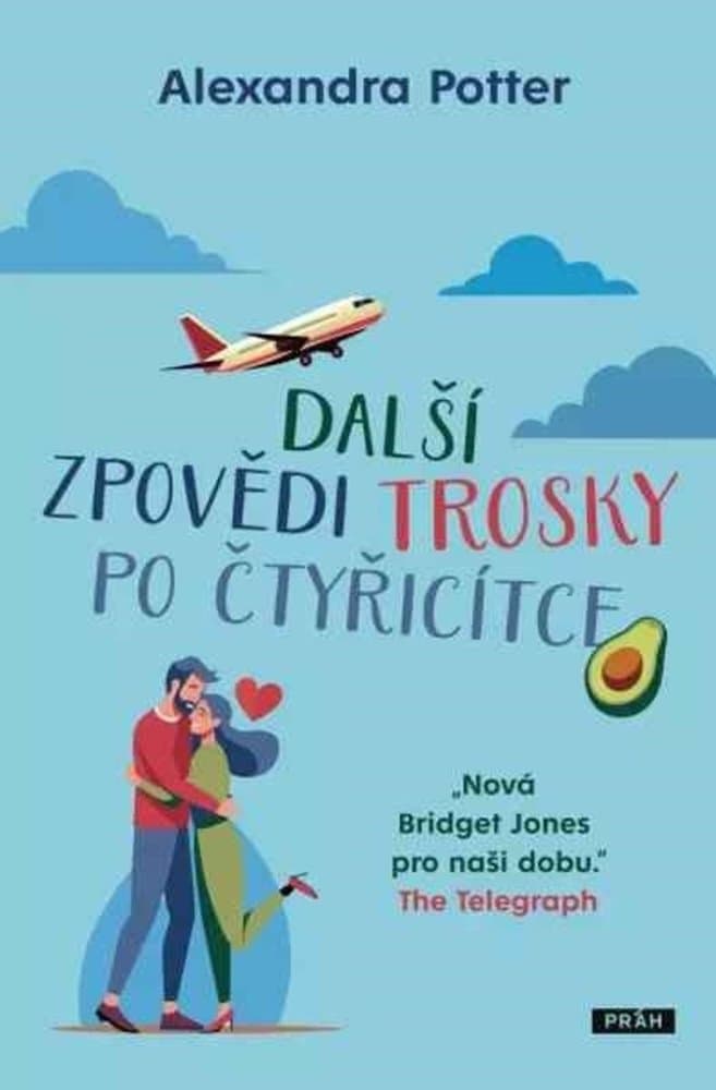 Další zpovědi trosky po čtyřicítce 1