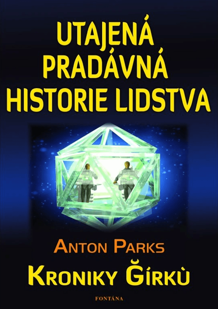 Utajená pradávná historie lidstva 1