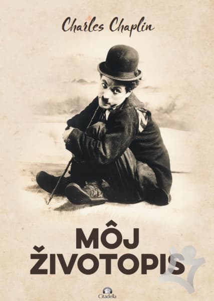 Charles Chaplin - Môj životopis 1