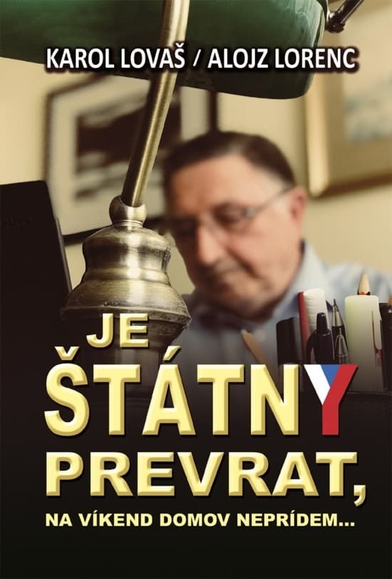 Je štátny prevrat, na víkend domov neprídem... 1