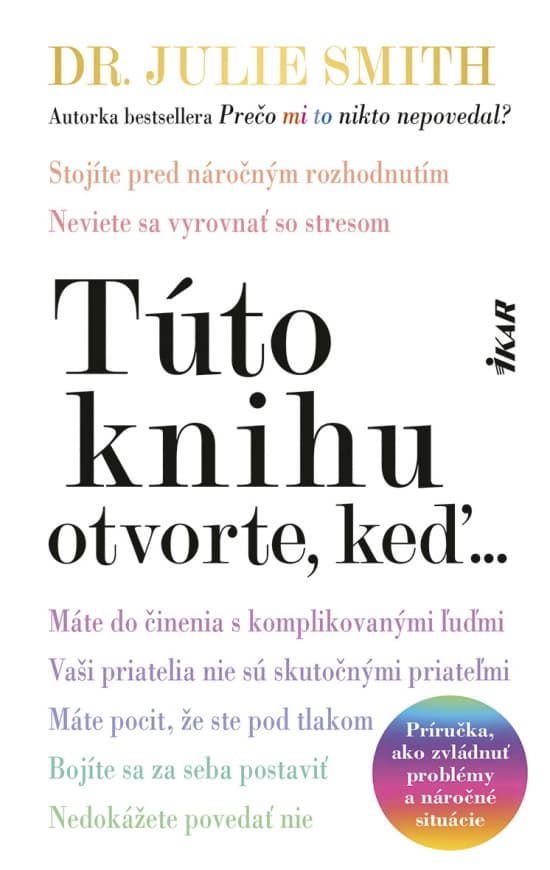 Túto knihu otvorte, keď...