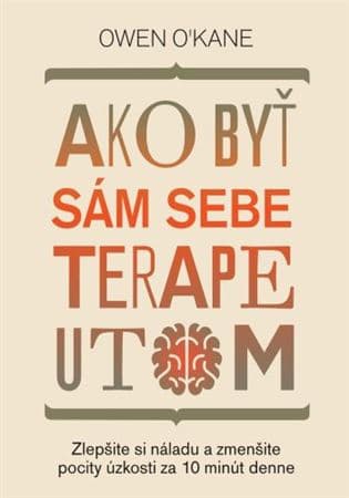 Ako byť sám sebe terapeutom 1