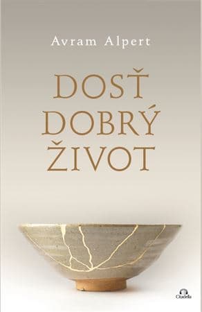 Dosť dobrý život 1