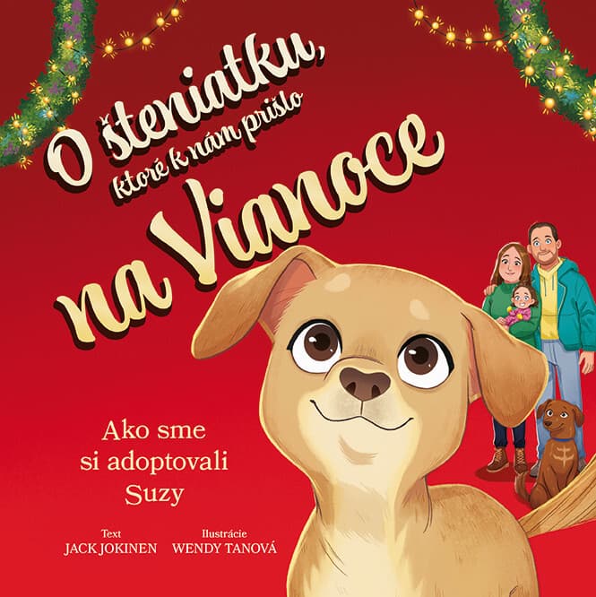 O šteniatku, ktoré k nám prišlo na Vianoce 1