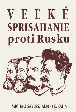 Veľké sprisahanie proti Rusku 1