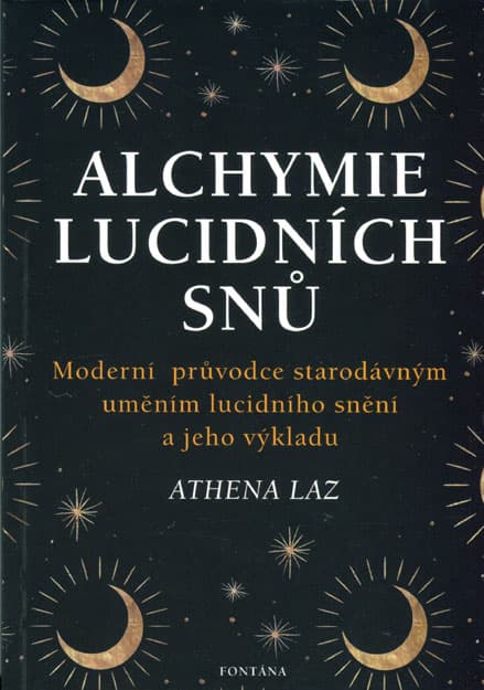 Alchymie lucidních snů 1