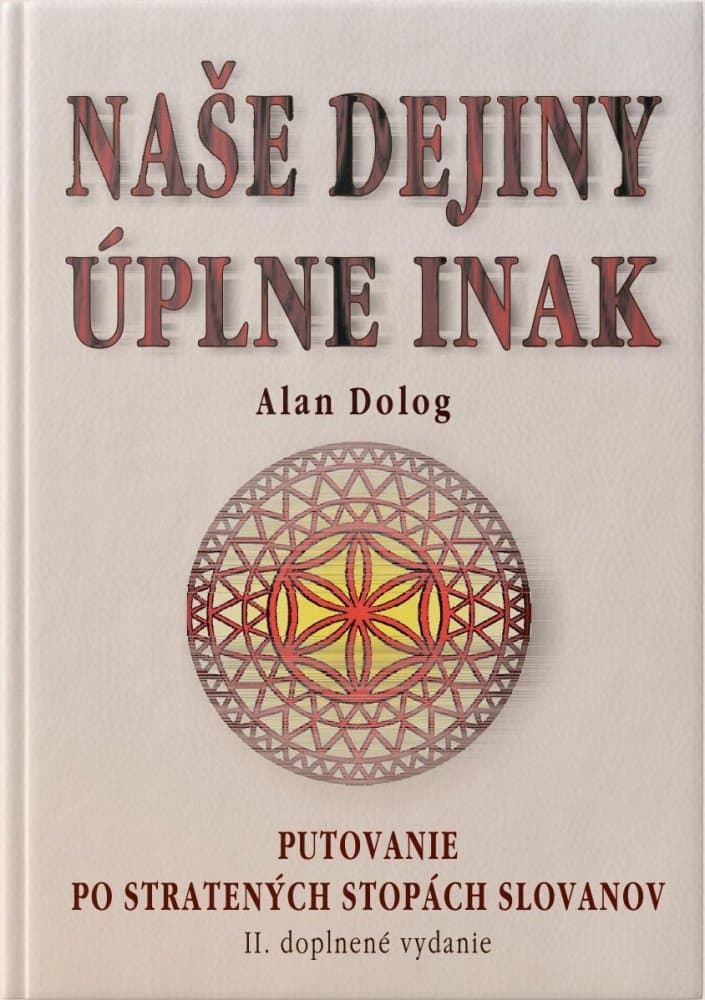 Naše dejiny úplne inak 1