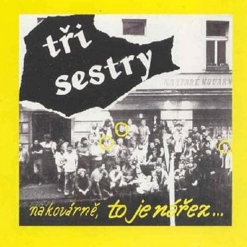 CD Tři Sestry - NA KOVARNE,TO JE NAREZ/REMA 1