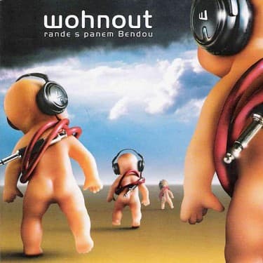 CD Wohnout - RANDE S PANEM BENDOU 1