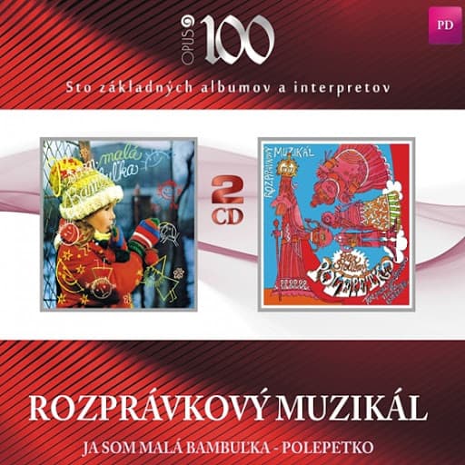 CD Soundtrack - (Rozprávkový Muzikál) Ja Som Malá Bambuľka / Polepetko (Box Set) 1