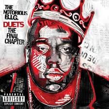 CD The Notorious B.I.G. - Duets: The Final Chapter 1