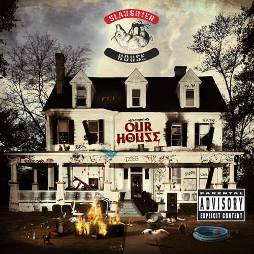 CD Slaughterhouse - Welcome to: Our House 1